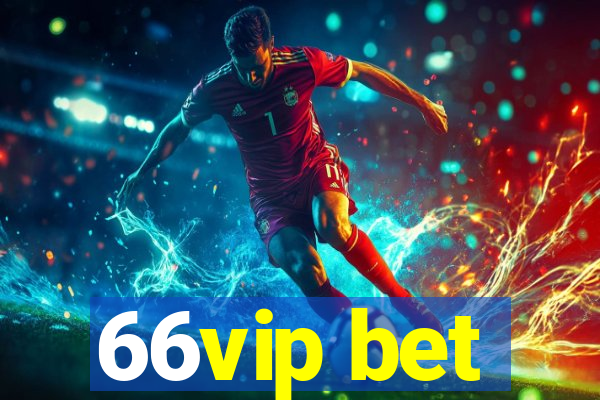 66vip bet